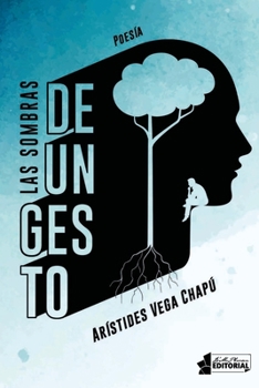 Paperback Las sombras de un gesto [Spanish] Book