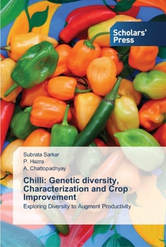 Paperback Chilli: Genetic diversity, Characterization and Crop Improvement Book