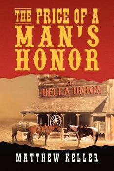 Paperback The Price of a Man's Honor Book