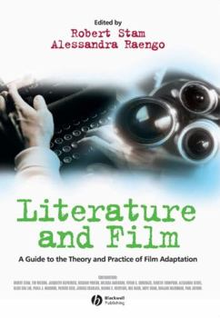 Paperback Literature and Film: A Guide to the Theory and Practice of Film Adaptation Book
