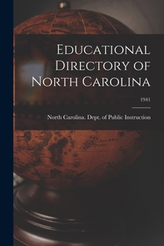 Paperback Educational Directory of North Carolina; 1941 Book