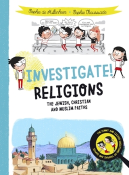 Paperback Investigate! Religions: The Jewish, Christian and Muslim Faiths Book