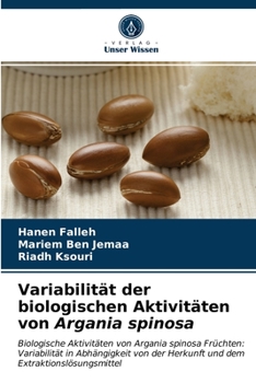 Paperback Variabilität der biologischen Aktivitäten von Argania spinosa [German] Book