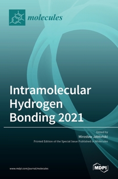Hardcover Intramolecular Hydrogen Bonding 2021 Book