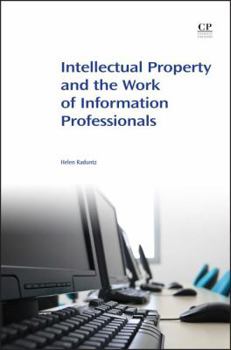 Paperback The Capitalisation of the Academy: Intellectual Property, The University, and The Work of Knowledge and Information Professionals (Chandos Information Professional Series) Book