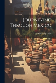 Paperback Journeying Through Mexico Book