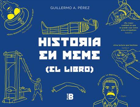 Paperback Historia En Meme / History in Memes [Spanish] Book