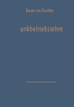 Paperback Bankbetriebslehre: Ein Lehr- Und Nachschlagewerk Für Studium Und PRAXIS [German] Book