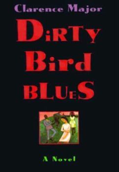 Hardcover Dirty Bird Blues Book