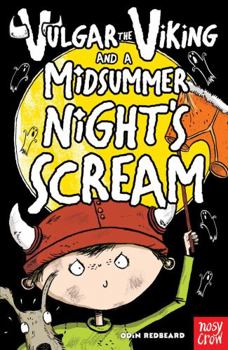 Paperback Vulgar the Viking and a Midsummer Nights Scream Book