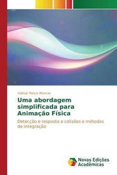Paperback Uma abordagem simplificada para Animação Física [Portuguese] Book