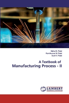 Paperback A Textbook of Manufacturing Process - II Book
