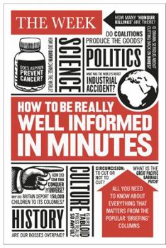 Hardcover How to be Really Well Informed in Minutes Book