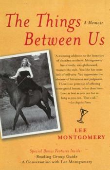 Paperback The Things Between Us: A Memoir Book