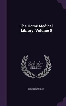 Hardcover The Home Medical Library, Volume 5 Book