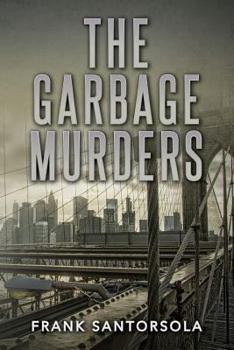 Paperback The Garbage Murders Book