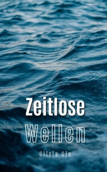 Paperback Zeitlose Wellen [German] Book