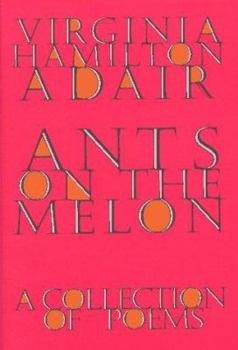 Hardcover Ants on the Melon: A Collection of Poems Book