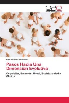 Paperback Pasos Hacia Una Dimensión Evolutiva [Spanish] Book