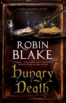 Hungry Death - Book #8 of the Cragg & Fidelis Mystery