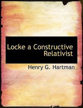 Paperback Locke a Constructive Relativist Book