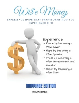 Paperback Wise Money: MarriageEdition: Experience Hope That Transforms How We Experience Life Book