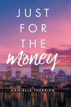 Hardcover Just for the Money Book
