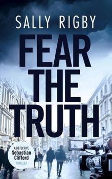 Paperback Fear the Truth: A Midlands Crime Thriller Book