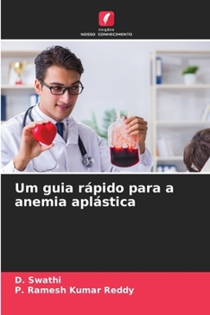 Paperback Um guia rápido para a anemia aplástica [Portuguese] Book