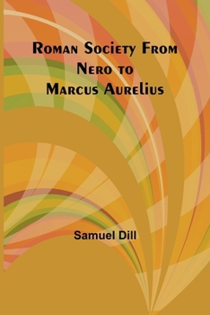 Paperback Roman Society from Nero to Marcus Aurelius Book