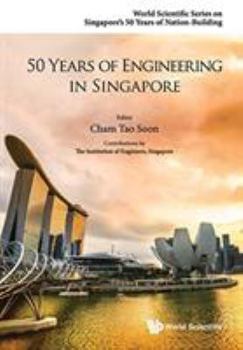 Paperback 50 Years of Engineering in Singapore Book