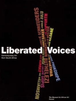 Paperback Liberated Voices: Contemporary Art from South Africa Book