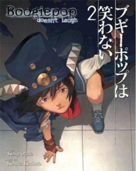 Paperback Boogiepop Doesn't Laugh: Volume 2 Book