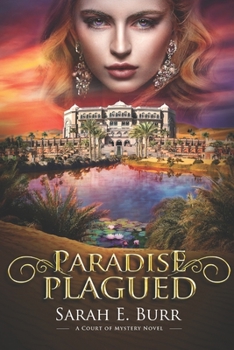 Paradise Plagued: A New Era Dawns for the Duchess (Court of Mystery) - Book #2 of the Court of Mystery
