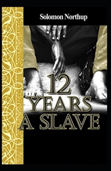 Paperback Twelve Years a Slave illustrated Book