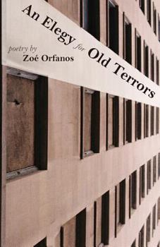 Paperback An Elegy for Old Terrors Book