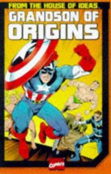 Paperback Grandson of Origins of Marvel Comics Book