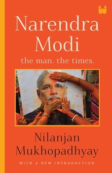 Paperback Narendra Modi: The Man, The Times Book