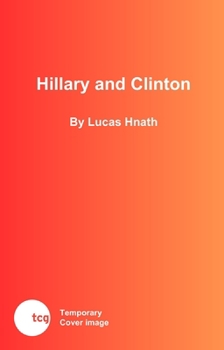 Paperback Hillary and Clinton Book