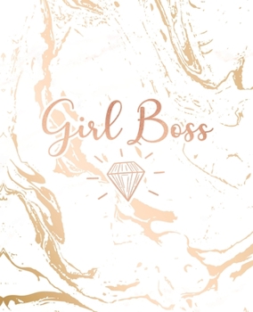 Girl Boss: Inspirational Quote Notebook, Classic White Marble and Rose Gold | 7.5 x 9.25, 120 College Ruled Pages