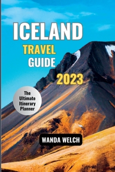 Paperback Iceland Travel Guide: The Ultimate Itinerary Planner Book