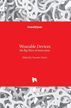 Hardcover Wearable Devices: the Big Wave of Innovation Book