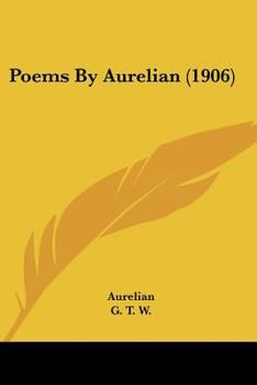 Paperback Poems By Aurelian (1906) Book
