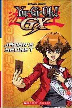 Paperback Jaden's Secret: Reader (Yu-Gi-Oh! GX Reader) Book