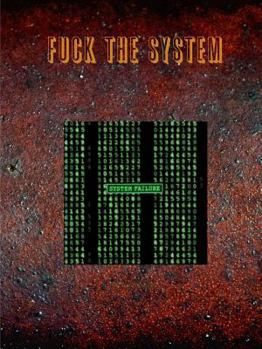 Paperback Fuck the System Book