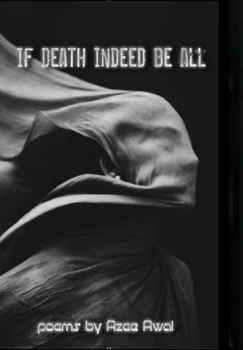 Hardcover If Indeed Death Be All Book