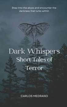 Paperback Dark Whispers: Short tales of terror Book
