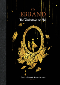 The Errand: The Warlock on the Hill - Book #2 of the Errand