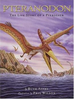 Hardcover Pteranodon: The Life Story of a Pterosaur Book