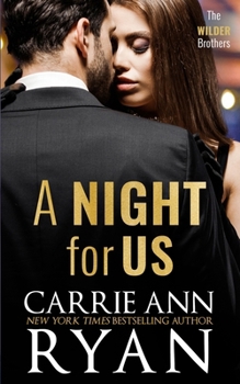 Night for Us - Book #0 of the Wilder Brothers